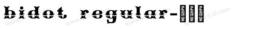 bidot regular字体转换 bidot regular字体转换